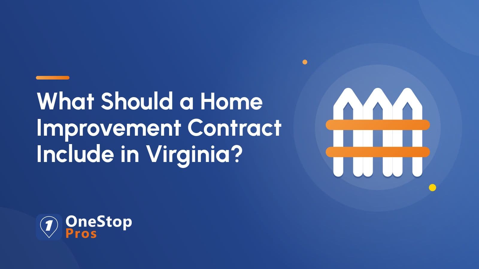 What Should a Home Improvement Contract Include in Virginia?