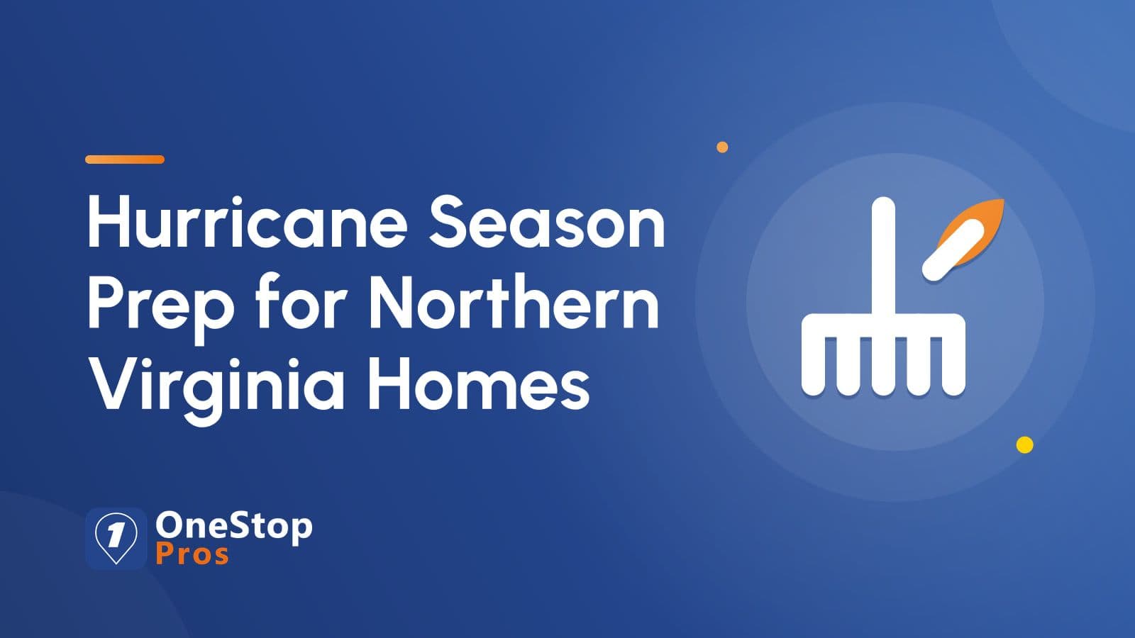 Hurricane Season Prep for Northern Virginia Homes