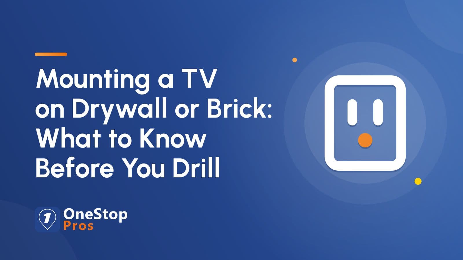 Mounting a TV on Drywall or Brick: What to Know Before You Drill