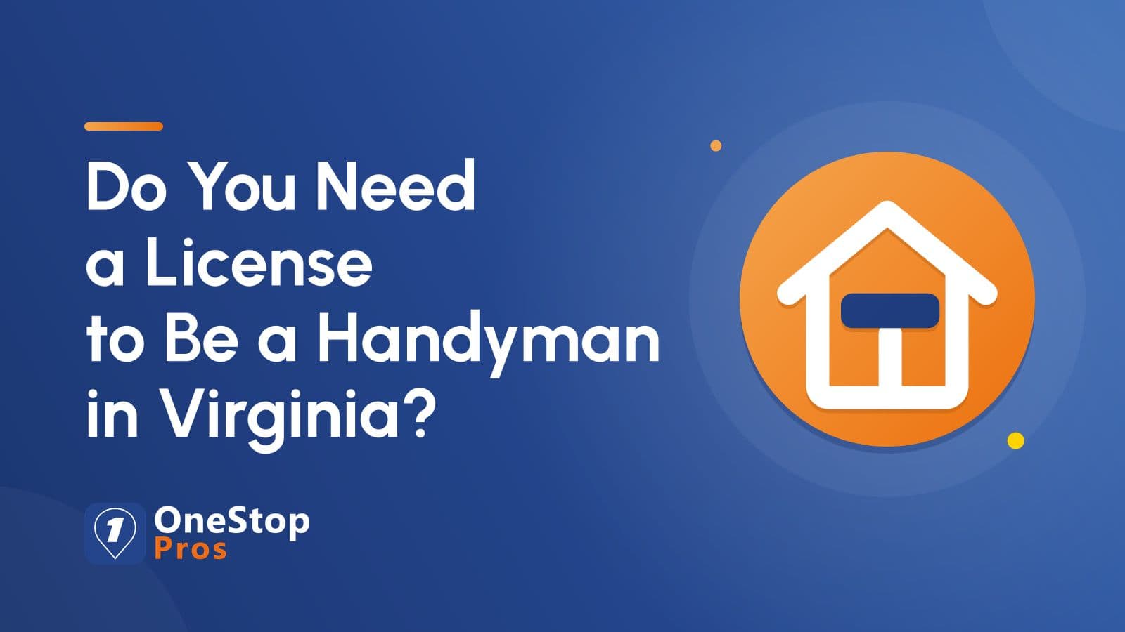 Do You Need a License to Be a Handyman in Virginia?