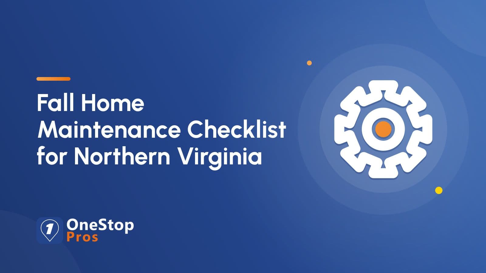 Fall Home Maintenance Checklist for Northern Virginia