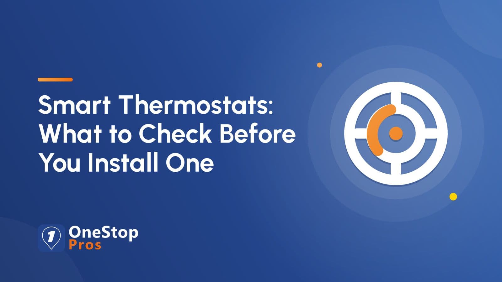 Smart Thermostats: What to Check Before You Install One